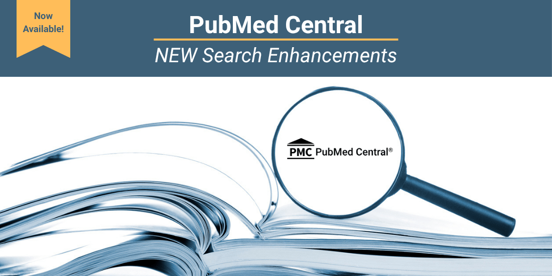 PMC Continues to Improve New Search