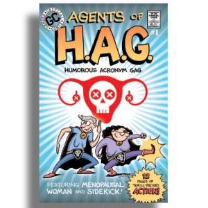 Agents of H.A.G. Comic Book