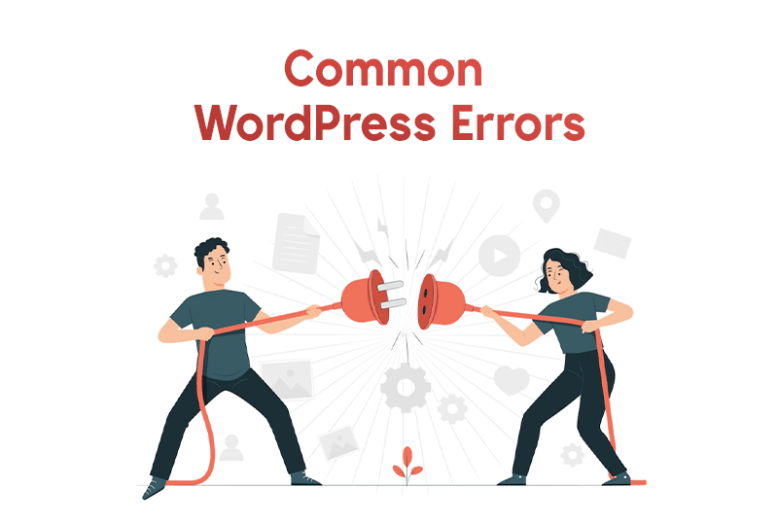 9 Most Common WordPress Errors and Guide to Fix Them in 1 Common WordPress errors