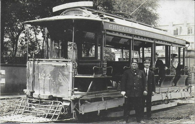 Jeff Marinoff: "It shows car #122 of the Chicago Consolidated Traction Company. The roof destination sign reads Halstead & Irving Park Blvd." CCT eventually became part of Chicago Railways Company. The photo dates to between 1900 and 1910.
