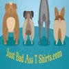 Just Bad Ass T Shirts Just Bad Ass T Shirts