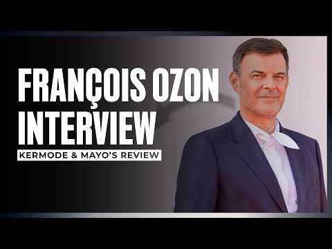 Mark Kermode and Simon Mayo interviews François Ozon