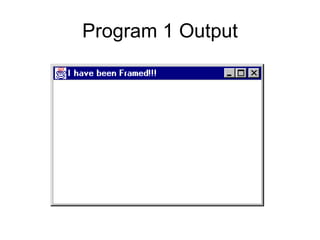 Program 1 Output