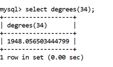 MySQL Math DEGREES() Function