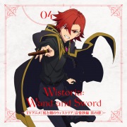 TVアニメ『杖と剣のウィストリア』音楽抄録 其の肆