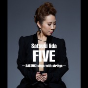FIVE ~SATSUKI sings with strings~