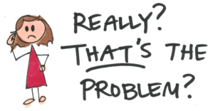 ReallyThatsTheProblem