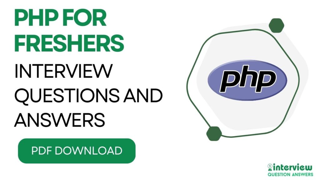 PHP Interview Questions for Freshers