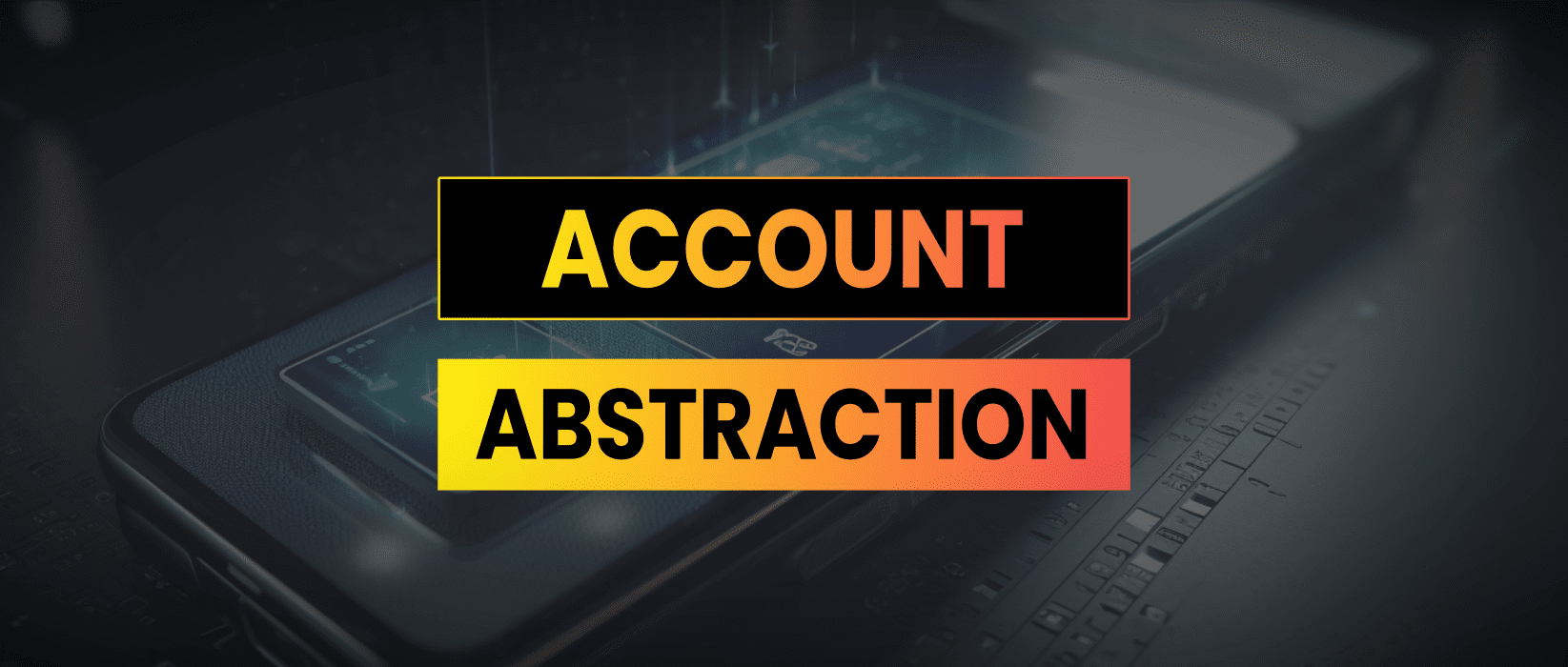 Account Abstraction – ERC4337