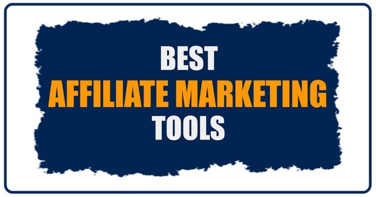 BEST AFFILIATE MARKETING TOOLS BEST AFFILIATE MARKETING TOOLS