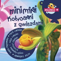 Mini Mini Kołysanki z Gwiazdami- cd. Mini Mini Kołysanki z Gwiazdami- cd.