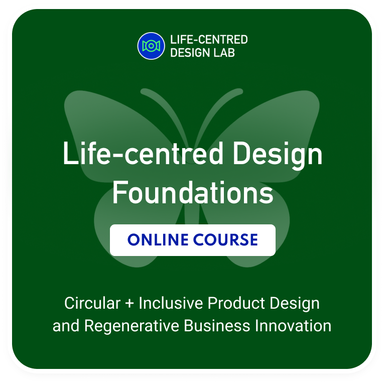 The Life-centred Design Foundations Live Online Course