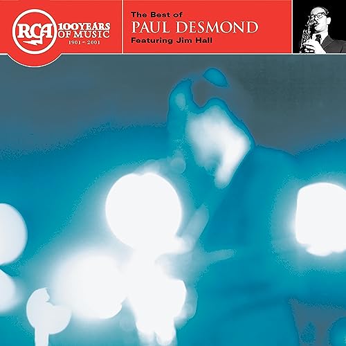 Paul Desmond: The Best of the Complete RCA Victor Recordings Paul Desmond: The Best of the Complete RCA Victor Recordings