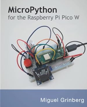 Book cover MicroPython for the Raspberry Pi Pico W: A gentle introduction to programming digital circuits with Python
