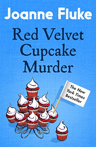 Red Velvet Cupcake Murder (Hannah Swensen Mysteries, Book 16): An enchanting mystery of cakes and crime (English Edition) Red Velvet Cupcake Murder (Hannah Swensen Mysteries, Book 16): An enchanting mystery of cakes and crime (English Edition)