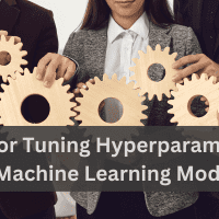 Tips for Tuning Hyperparameters in Machine Learning Models mlm-bala-priya-c-tips-hyperparameters