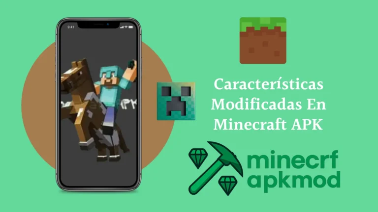 Características Modificadas En Minecraft APK