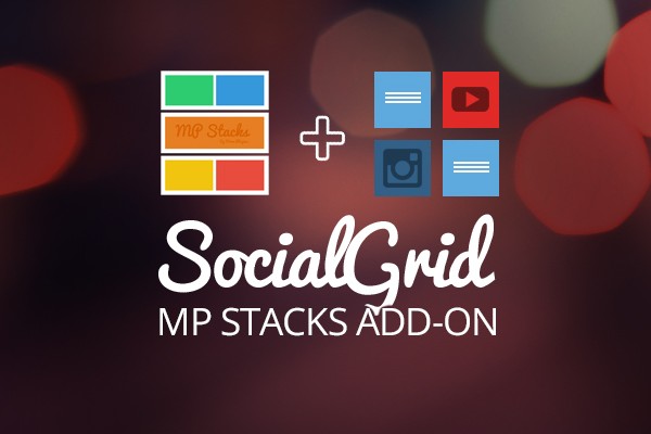 MP Stacks + SocialGrid MP Stacks + SocialGrid