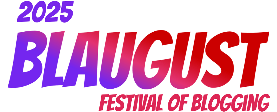 You’d Never Guess, But… (Blaugust Group Project)