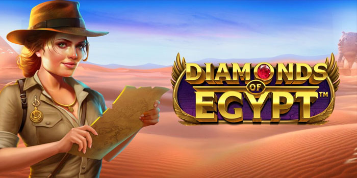 Bocoran Tips Mendapatkan Jackpot Slot Diamonds Of Egypt