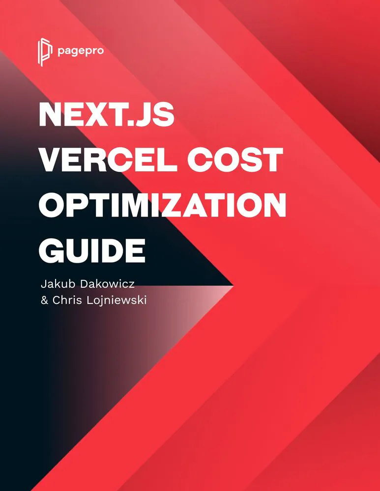 Cover of a guide titled NEXT.JS VERCEL COST OPTIMISATION GUIDE by Jakub Dakowicz and Chris Lojniewski, featuring insights on self-hosting Nextjs, with a red geometric background and Pagepro logo in the top left corner.