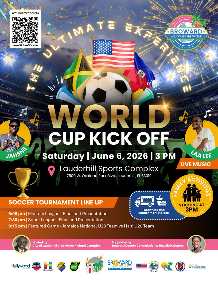 Poster advertising World Cup Soccer Kick-Off at Lauderhill Sports Complex. Photo of entertainers, photos of elected officials, American flag and other world flags and soccer ball featured.