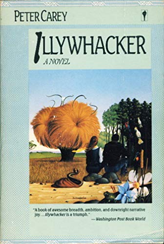 original cover of Peter Carey's Illywhacker
