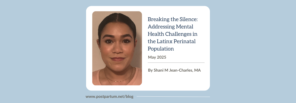 Breaking the Silence: Addressing Mental Health Challenges in the Latinx Perinatal Population