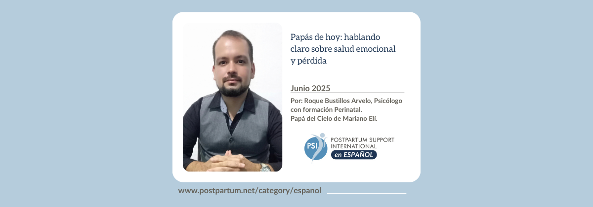 Papás de hoy: hablando claro sobre salud emozional y pérdida