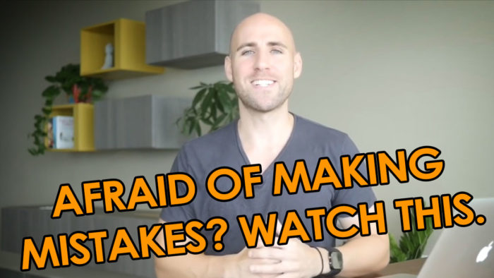 afraid of making mistakes