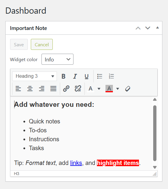 Editing with TinyMCE and severity color selection.1. Dashboard widget showing a formatted admin note.
