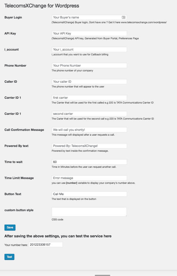 Settings Page, where you set you API credentials, phone number, customize user messages, usage limit and custom button style.