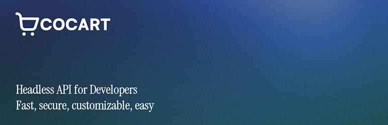 CoCart. Build headless stores, without building an API