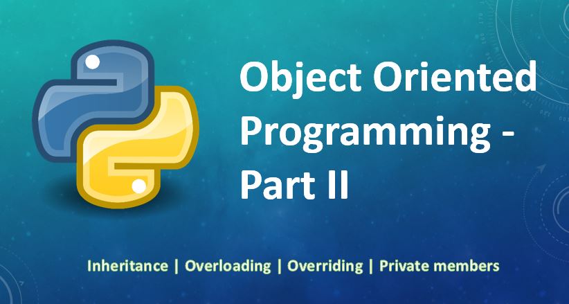 Object Oriented Programming - Part II