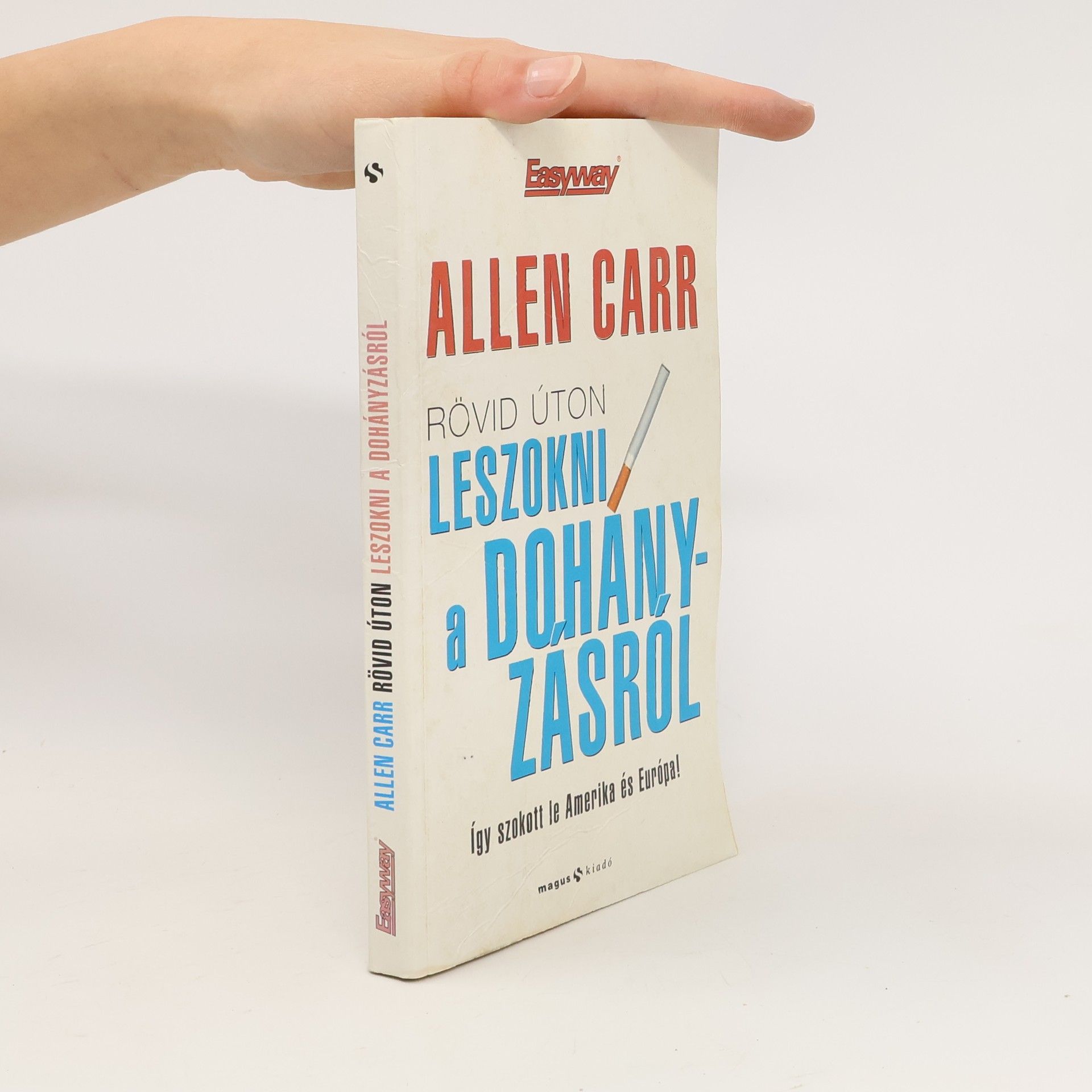 Rövid úton leszokni a dohányzásról