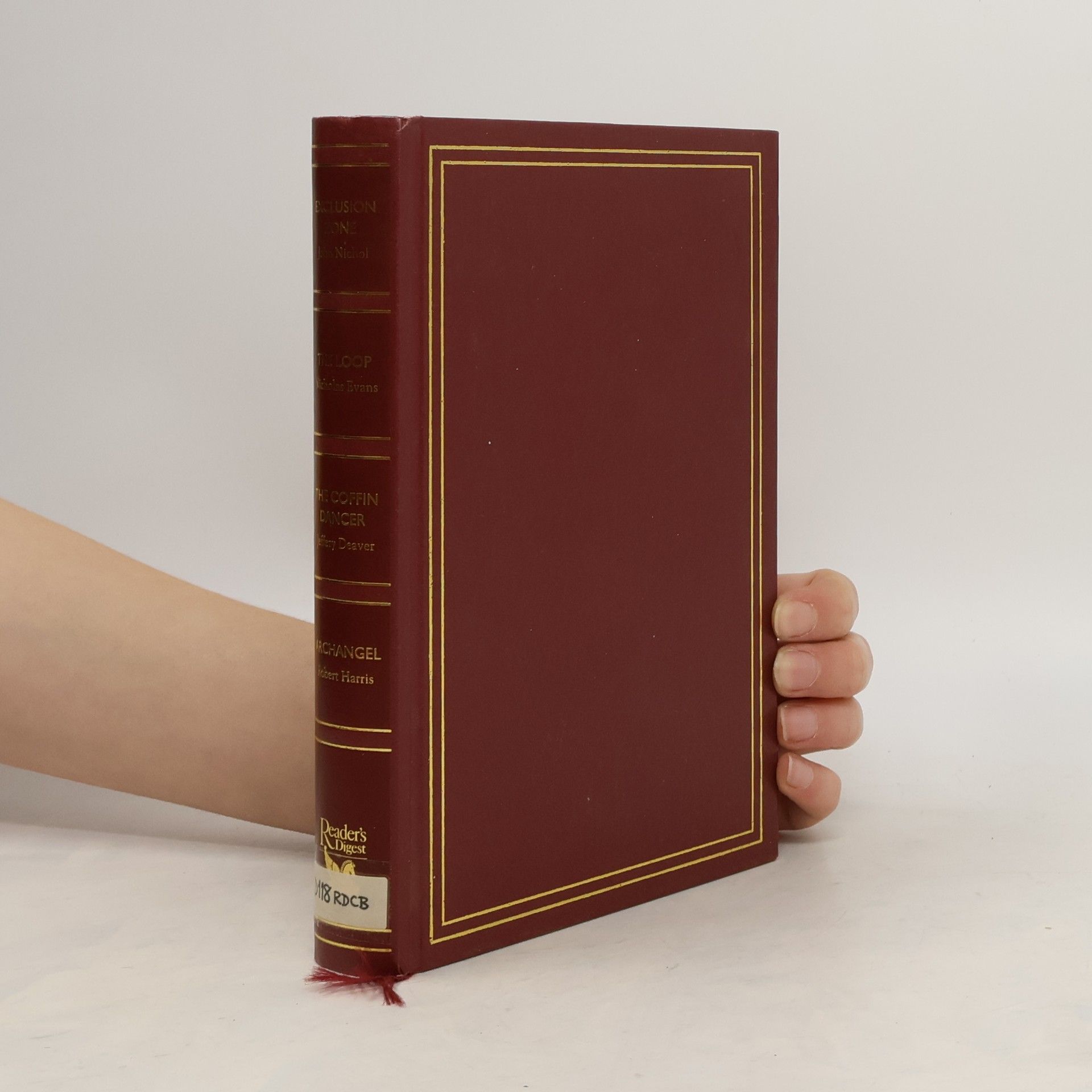 Reader's Digest Condensed Books. Exclusion Zone, The Loop, The Coffin Dancer, Archangel