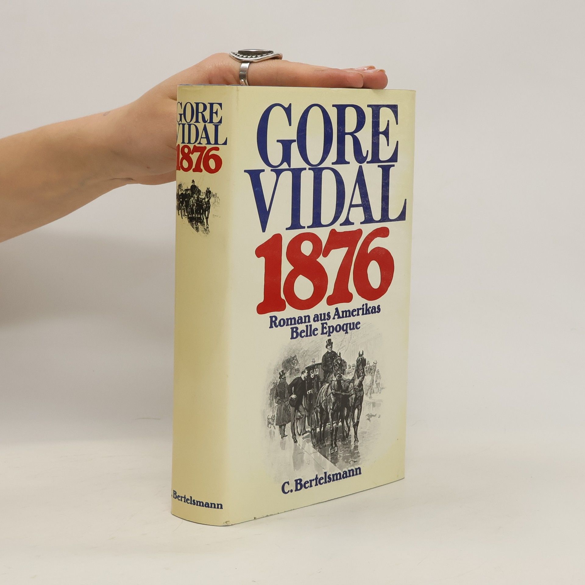 Achtzehnhundertsechsundsiebzig. Roman aus Amerikas Belle Epoque