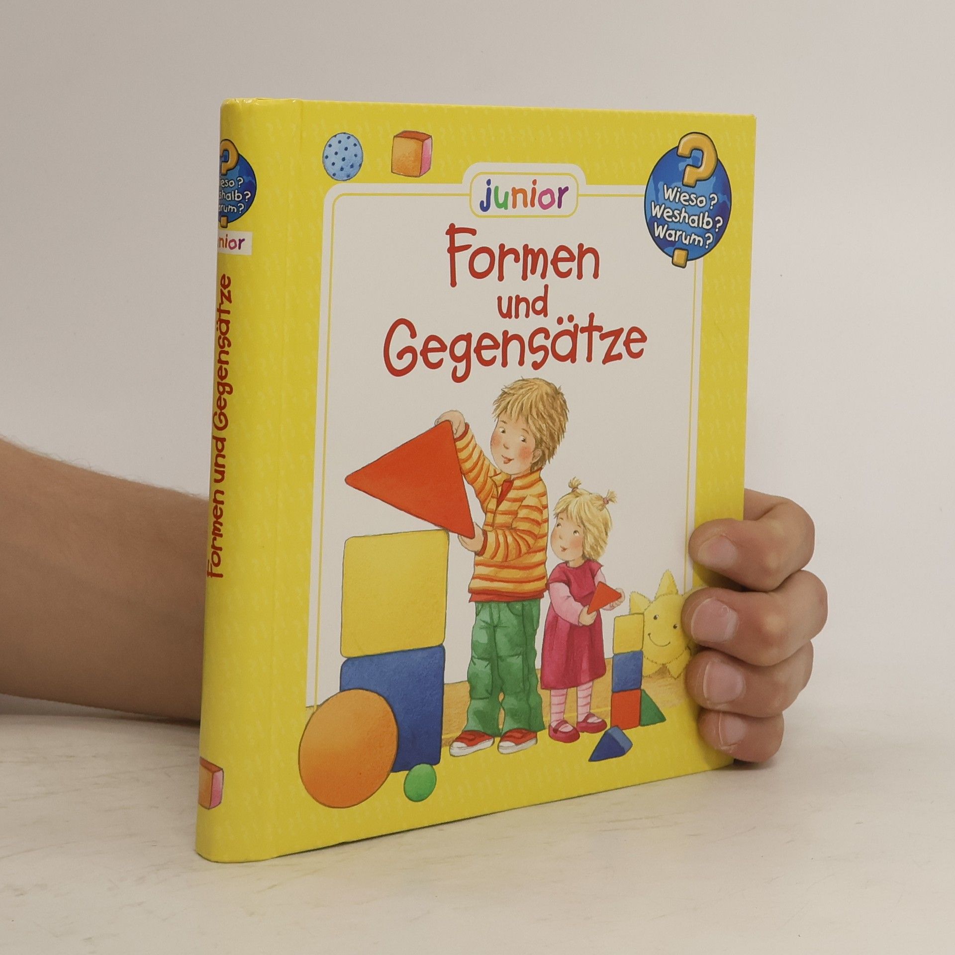 Wieso? Weshalb? Warum? Junior. Formen Gegensätze