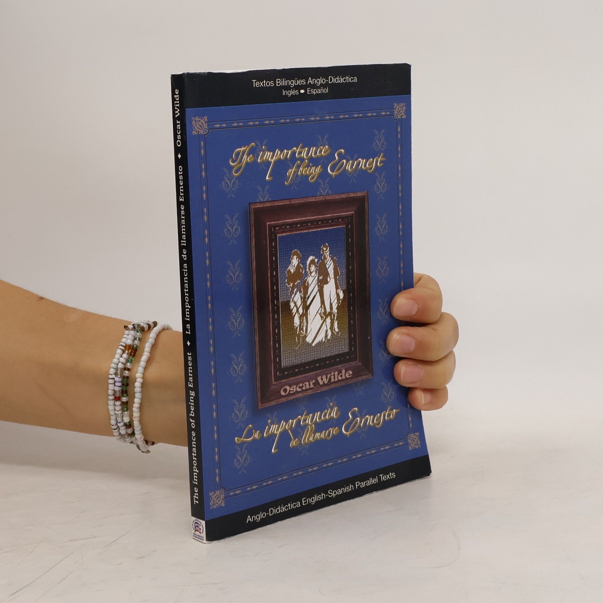 The importance of being Earnest - La importanciade llamarse Ernesto