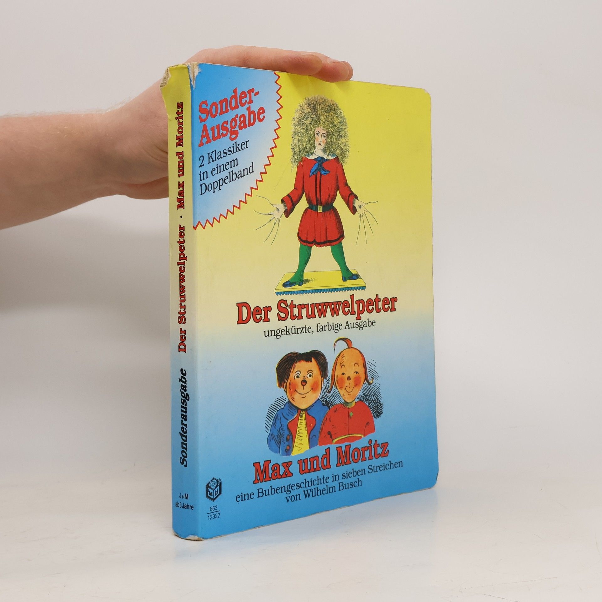 Der Struwwelpeter. Max und Moritz. Sonderausgabe