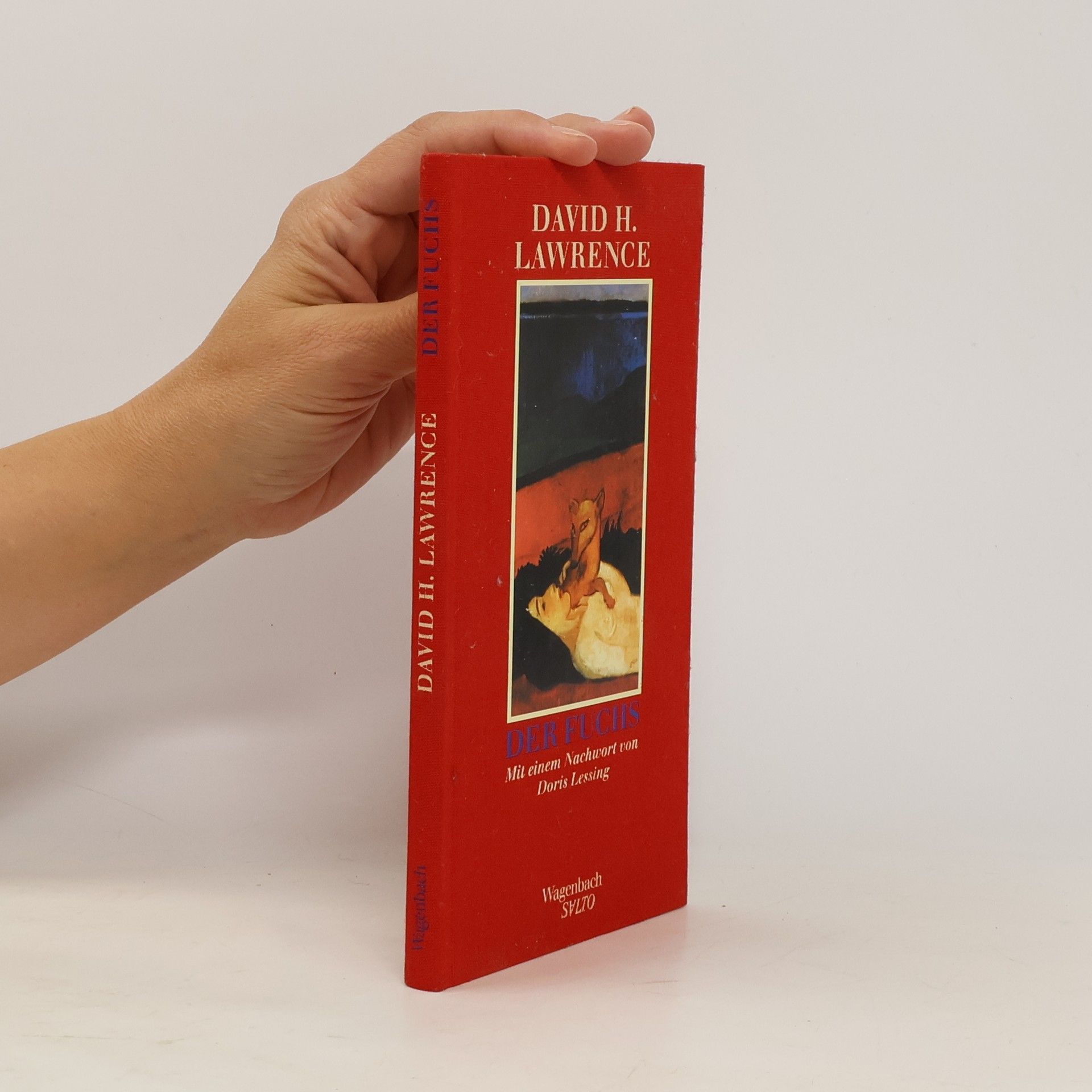 Fuchs. Mit e. Nachwort v. Doris Lessing