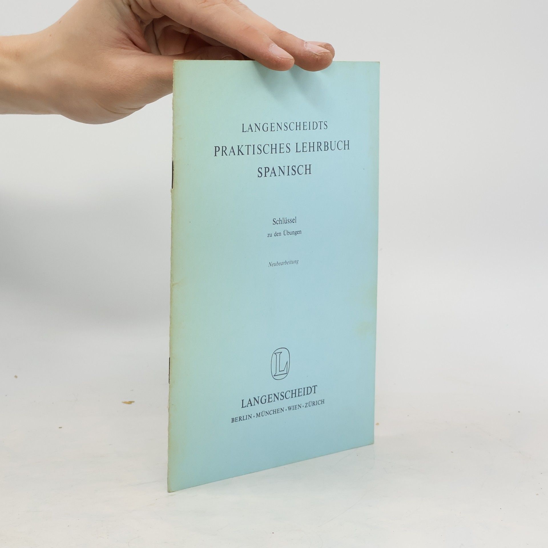 Langenscheidts praktisches Lehrbuch Spanisch - Neubearbeitung