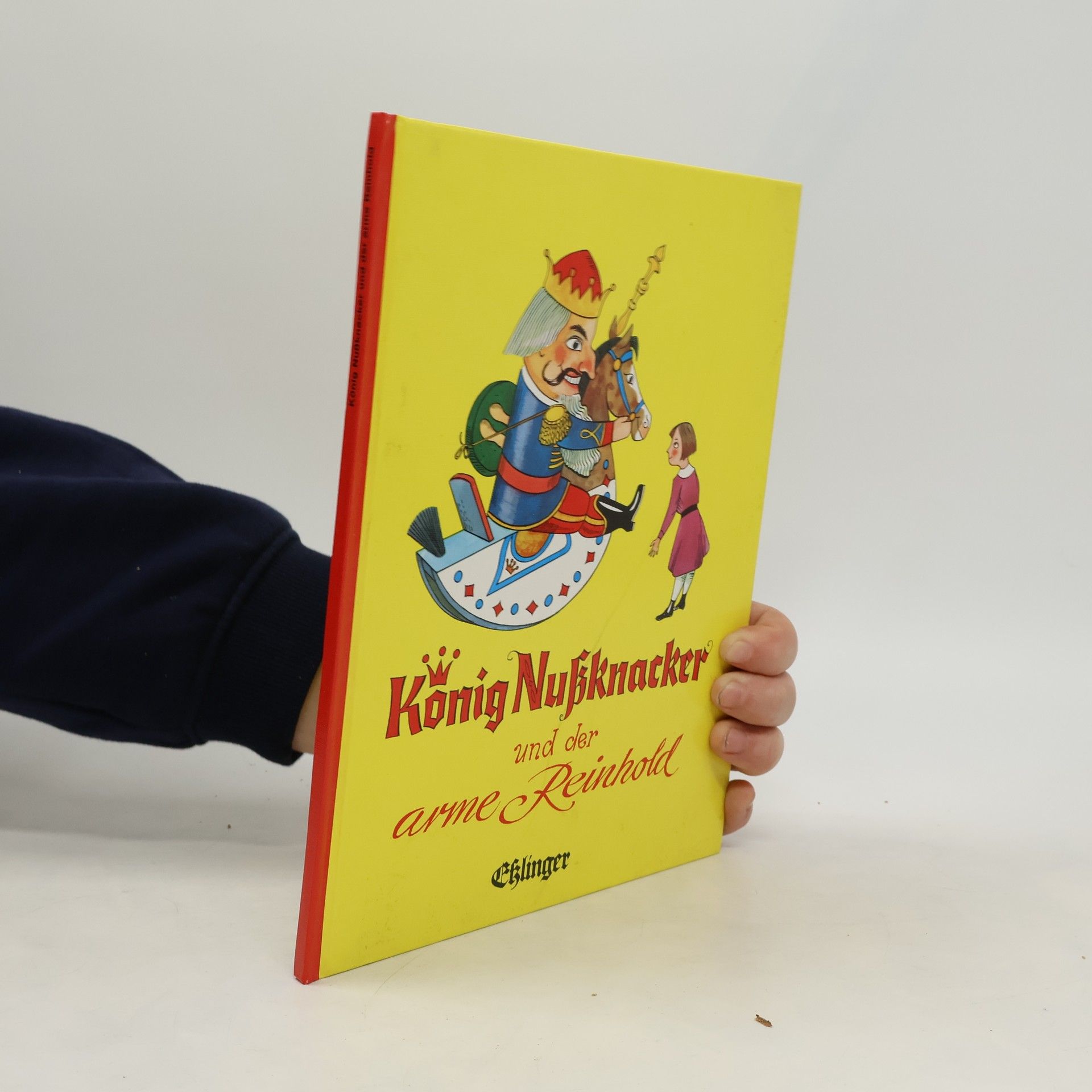 König Nußknacker und der arme Reinhold