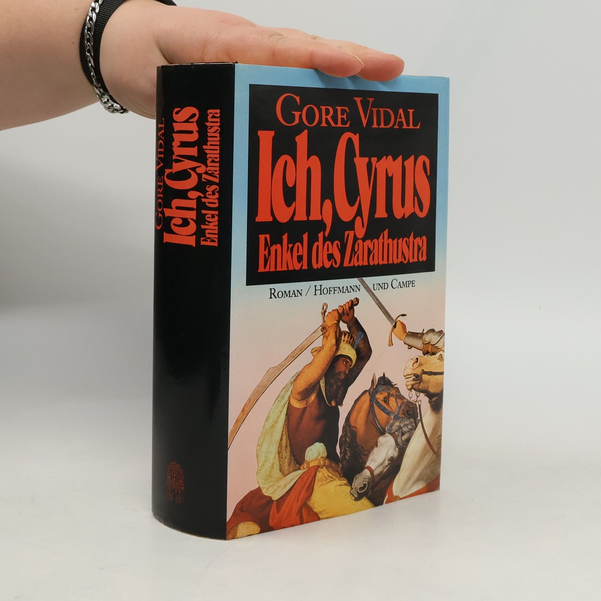 Ich, Cyrus, Enkel des Zarathustra