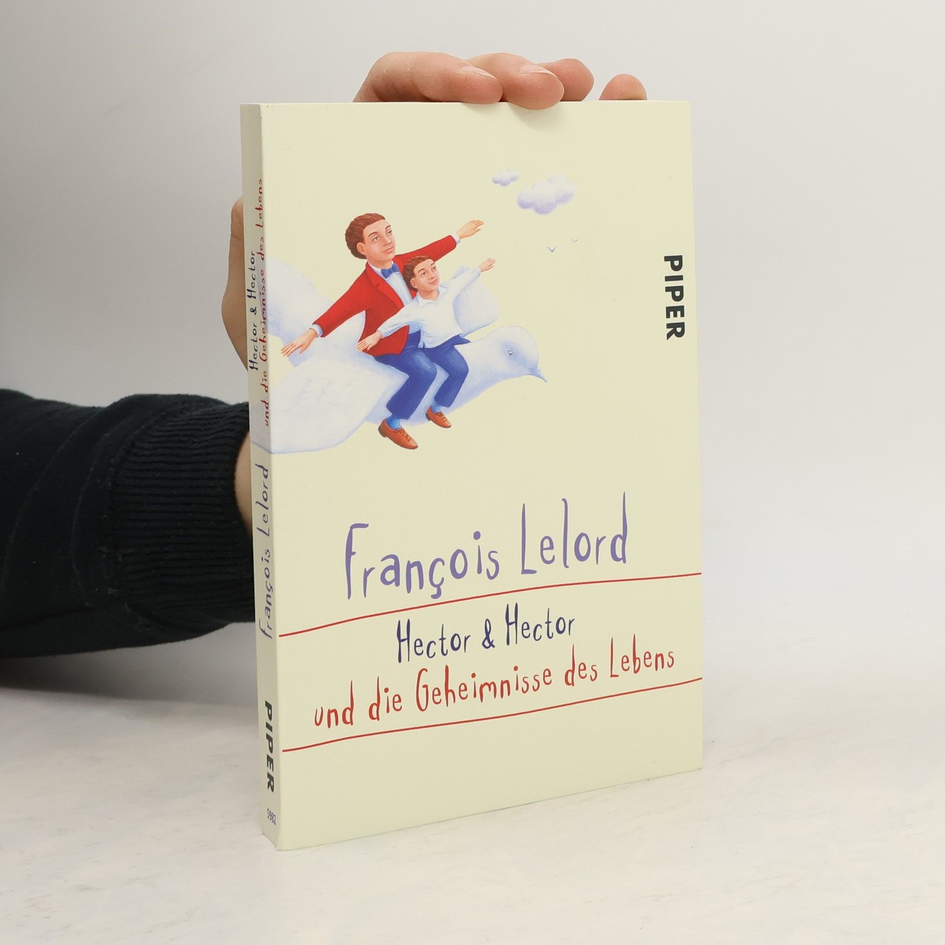 Hector & Hector und die Geheimnisse des Lebens