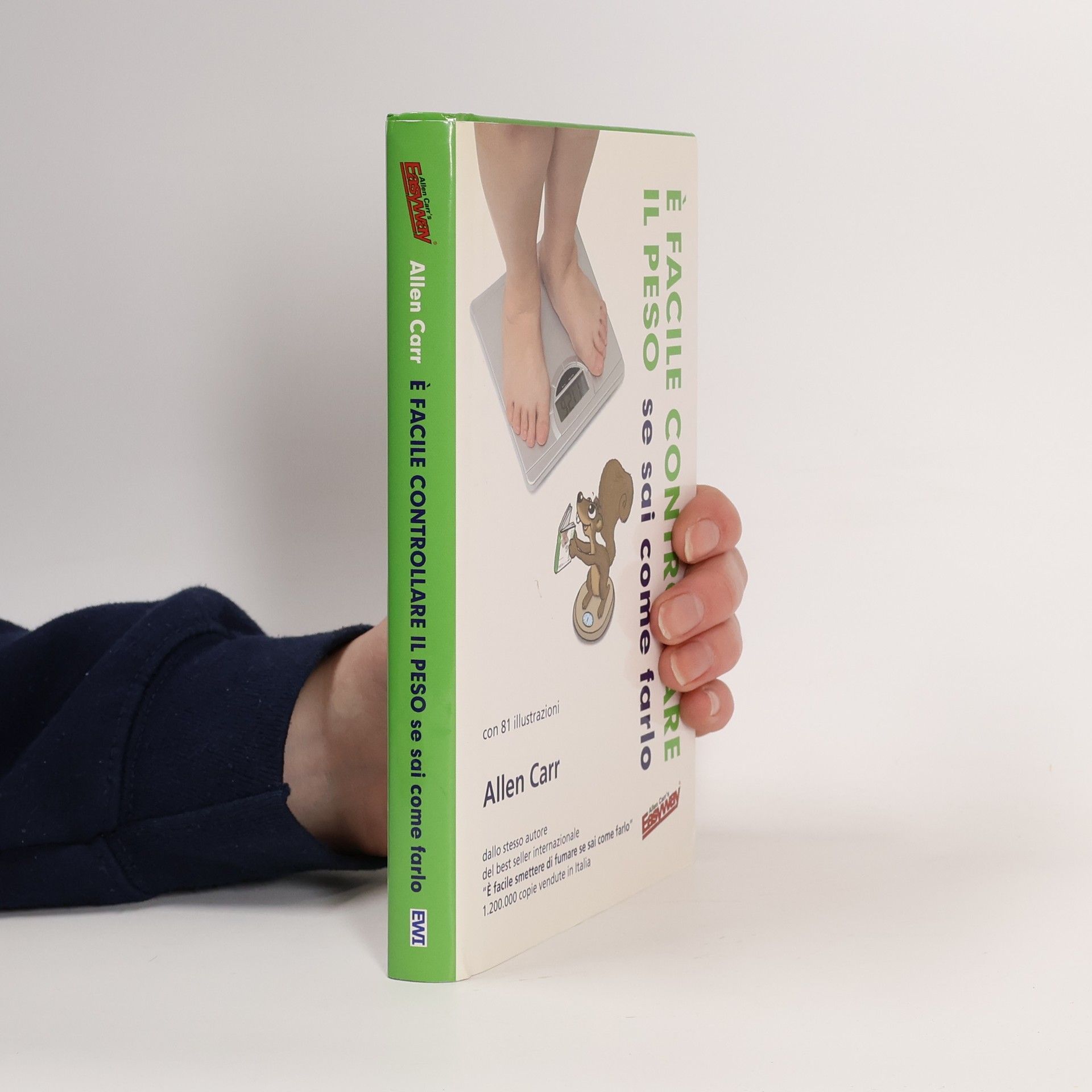 Allen Carr's Easyway: È facile controllare il peso se sai come farlo