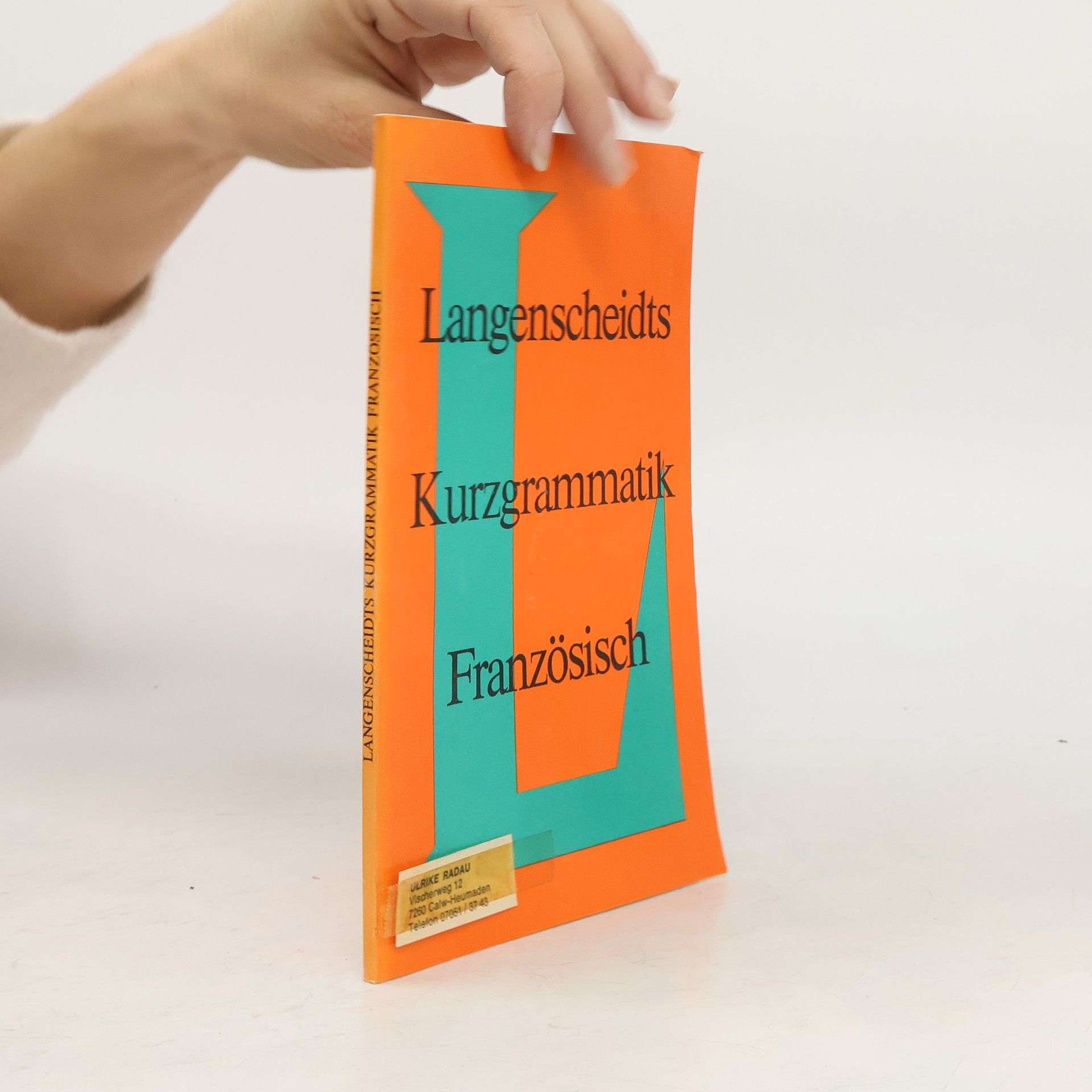 Langenscheidts Kurzgrammatik Französisch