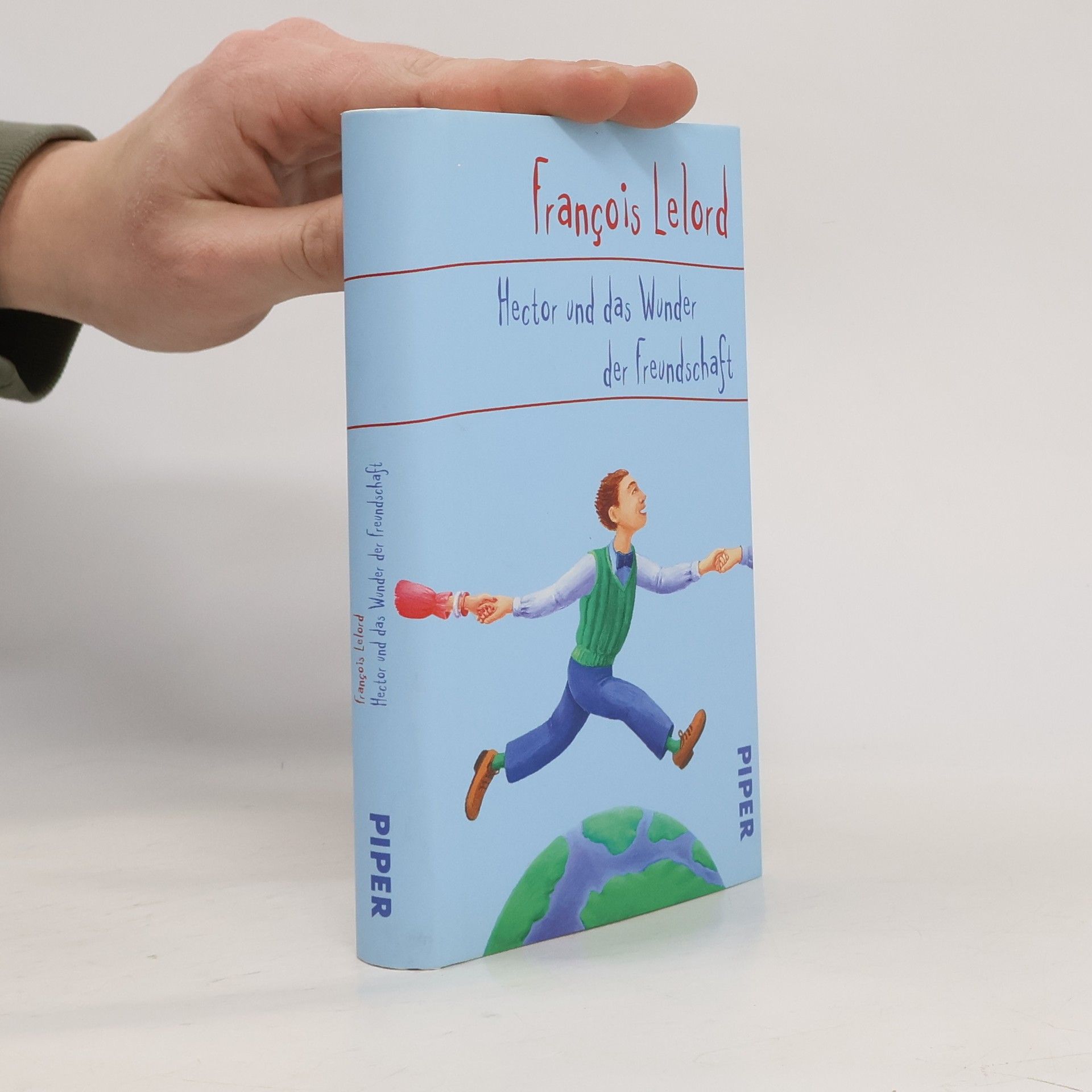 Hector und das Wunder der Freundschaft