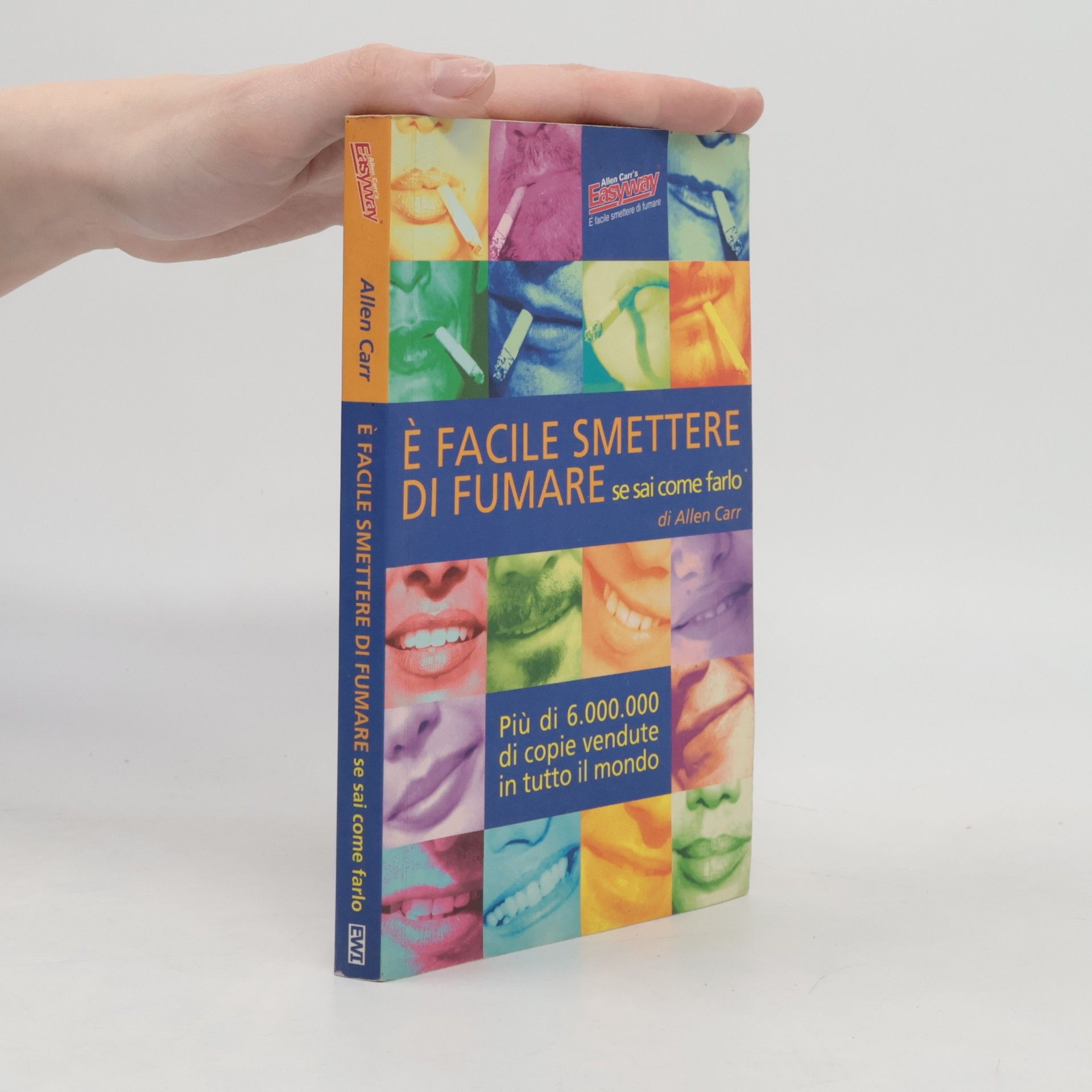 E facile smettere di fumare se sai come farlo. Endlich Nichtraucher!, italienische Ausgabe