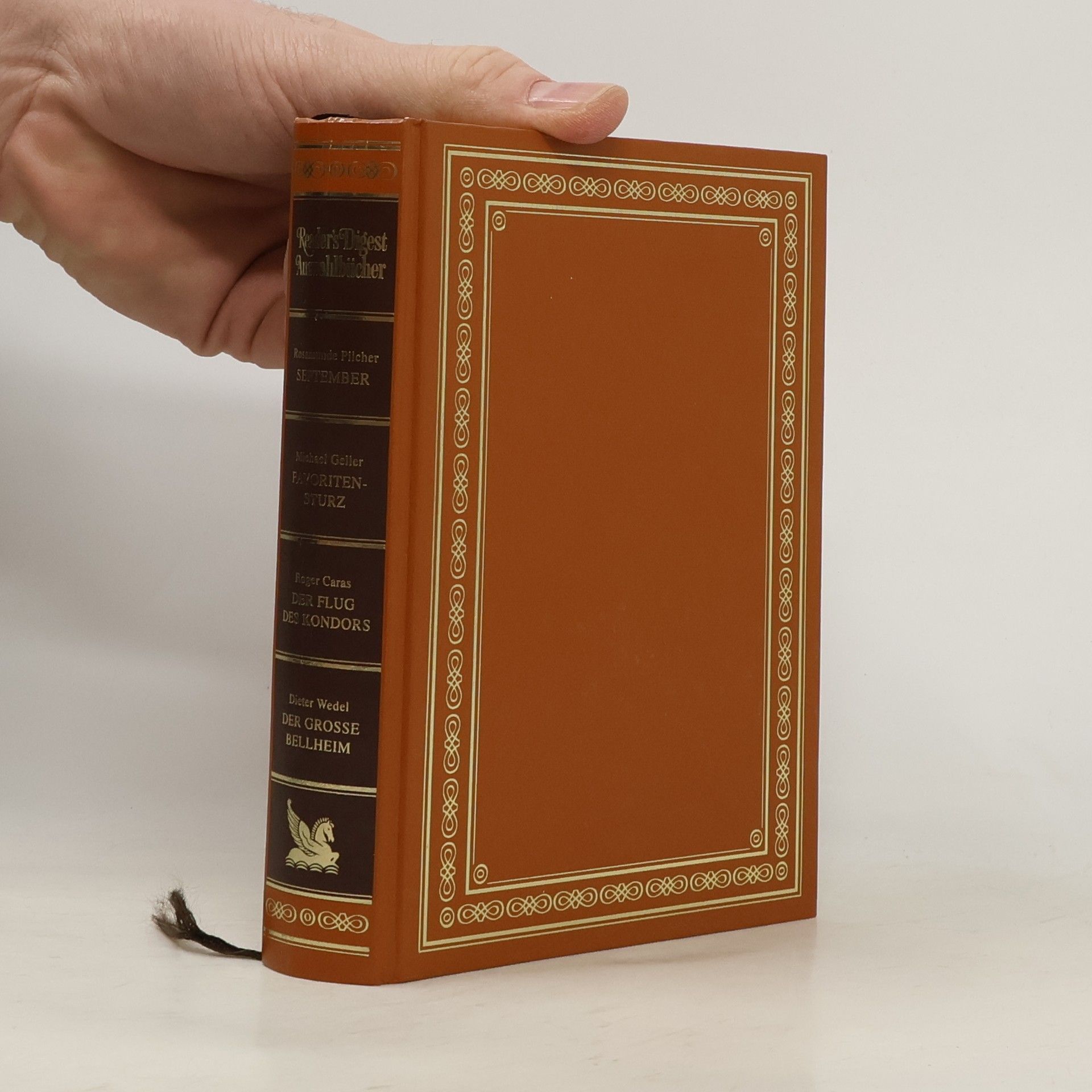 Reader's Digest Auswahlbücher. September. Favoritensturz. Der Flug des Kondors. Der grosse Bellheim.